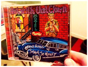 Mambo's magnificent 'Not With That Clown (great songs of sexual jealousy)'